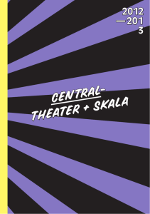 Central- tHeater + SKala
