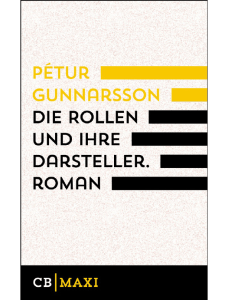 Die Rollen und ihre Darsteller