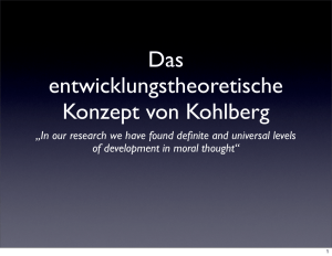 Das entwicklungstheoretische Konzept von Kohlberg