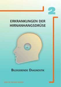 Die Erkrankungen der Hirnanhangdrüse