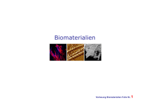 Biomaterialien