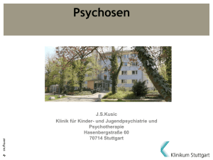Psychosen - Klinikum Stuttgart