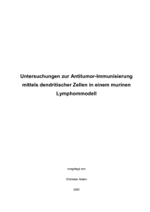 Untersuchungen zur Antitumor-Immunisierung mittels dendritischer