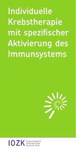 Individuelle Krebstherapie mit spezifischer Aktivierung des