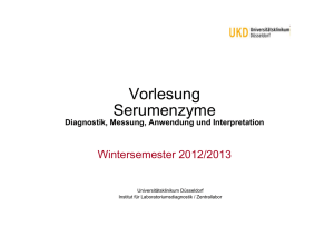 VL Serumenzyme ws1213 - Universitätsklinikum Düsseldorf