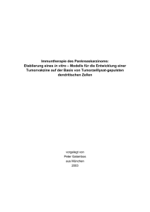 Immuntherapie des Pankreaskarzinoms: Etablierung eines in vitro