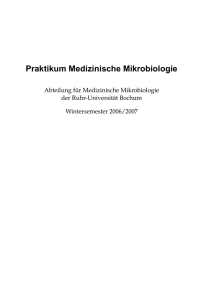 Praktikum Medizinische Mikrobiologie