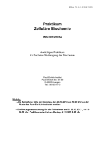 Praktikum Zelluläre Biochemie WS 2013/2014