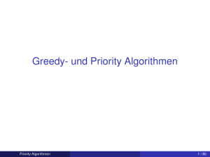 Greedy- und Priority Algorithmen