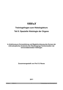 1000 & X Trainingsfragen zum Histologiekurs II