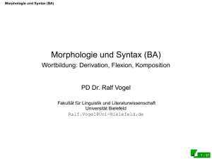 Morphologie und Syntax (BA) - Wortbildung: Derivation, Flexion