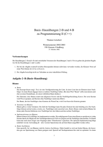 Basis–Haus¨ubungen 2-B und 4-B zu Programmierung II (C++)
