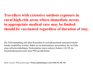Travellers with extensive outdoor exposure in rural high-risk