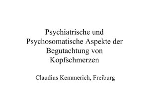 Psychiatrische und Psychosomatische Aspekte der Begutachtung
