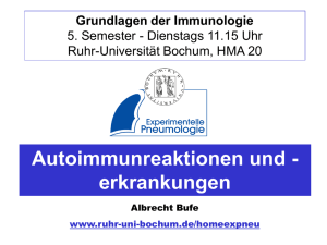 Autoimmunreaktionen und - Ruhr