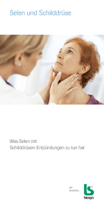 Selen und Schilddrüse - biosyn Arzneimittel GmbH