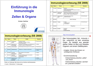 Einführung in die Immunologie Zellen & Organe