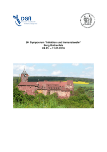 20. Symposium &ldquo;Infektion und Immunabwehr&ldquo; Burg Rothenfels 09.03