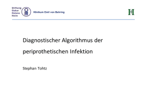 Tohtz_Diagnostischer Algorithmus der periprothetischen Infektion
