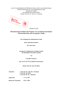 Metastasierungsverhalten und Prognose von verrukösen