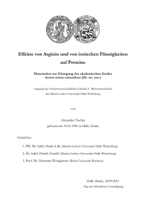 Effekte von Arginin und von ionischen Flüssigkeiten auf Proteine