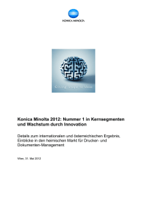 Konica Minolta 2012: Nummer 1 in Kernsegmenten und Wachstum