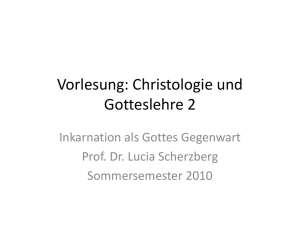 Inkarnation als Gottes Gegenwart