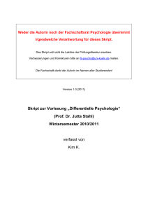 Skript zur Vorlesung „Differentielle Psychologie“ (Prof. Dr. Jutta Stahl