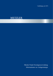 Metzler Fonds-Vermögensverwaltung Informationen zur