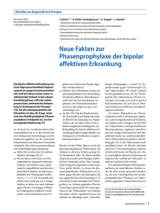 Neue Fakten zur Phasenprophylaxe der bipolar affektiven Erkrankung