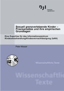 Sexuell grenzverletzende Kinder – Praxisansätze und ihre