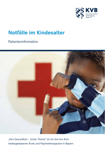 Patienteninformation Notfälle im Kindesalter