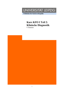 Kurs KFO I Teil 2: Klinische Diagnostik
