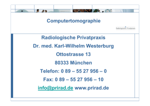 Computertomographie Radiologische Privatpraxis Dr. med. Karl