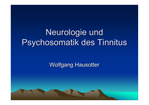 Neurologie und Psychosomatik des Tinnitus (Wolfgang Hausotter)