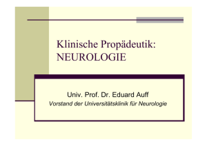 Klinische Propädeutik: NEUROLOGIE