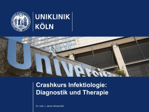 Vorlesung Crashkurs Infektiologie Teil II - UK