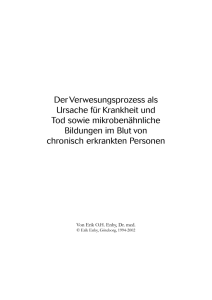 Der Verwesungsprozess als Ursache für Krankheit