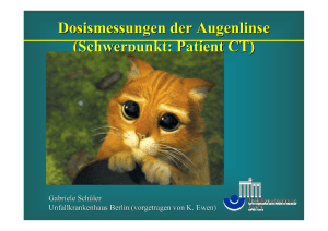 Dosismessungen der Augenlinse (Schwerpunkt: Patient CT)