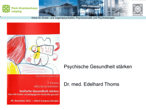 Psychische Gesundheit stärken Dr. med. Edelhard Thoms