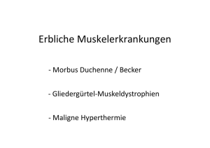 Erbliche Muskelerkrankungen - Ruhr
