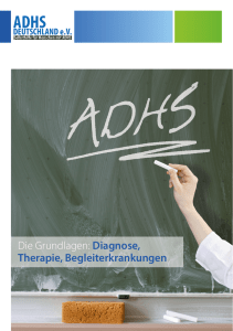 Die Grundlagen: Diagnose, Therapie - ADHS