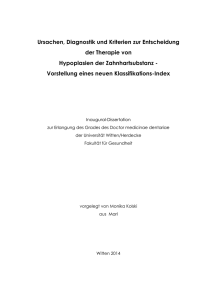 Ursachen, Diagnostik und Kriterien zur Entscheidung der Therapie