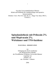 Spinalanästhesie mit Prilocain 2% und Mepivacain 2%. Wirkdauer