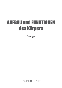 AUFBAU und FUNKTIONEN des Körpers - Care