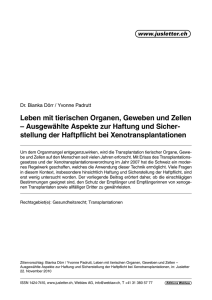 Leben mit tierischen Organen, Geweben und Zellen – Ausgewählte