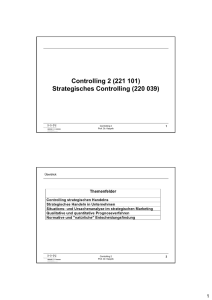 Controlling 2 (221 101) Strategisches Controlling (220 039)