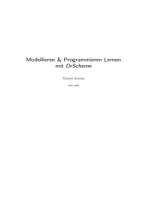 Modellieren & Programmieren Lernen mit DrScheme