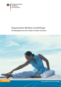 Regenerative Medizin und Biologie