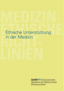 Ethische Unterstützung in der Medizin